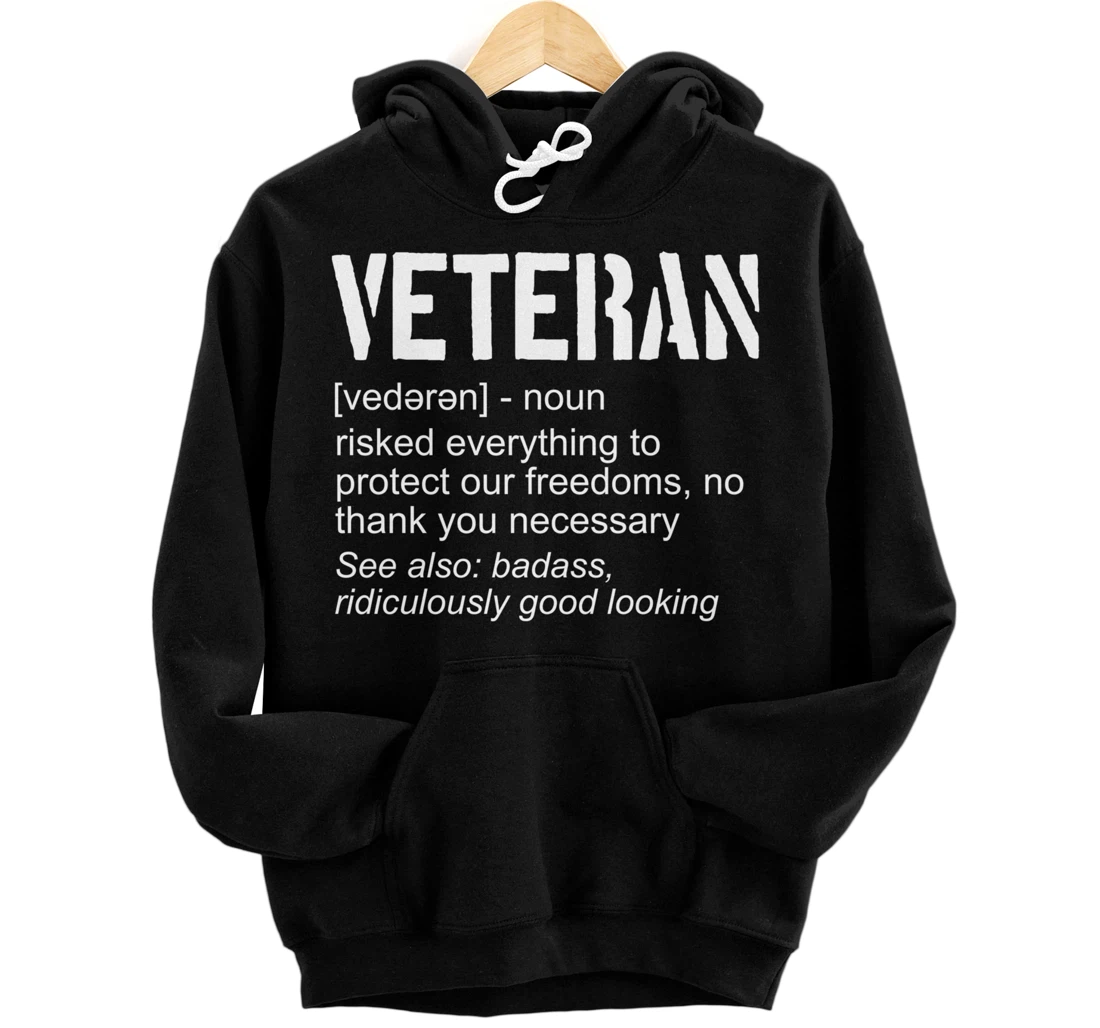 Veteran Definition Funny Define Veteran Military Veteran Pullover Hoodie