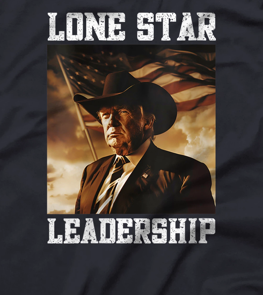 Womens Western Trump Cowboy Hat Texas Trump Lone Star Leadership T-Shirt
