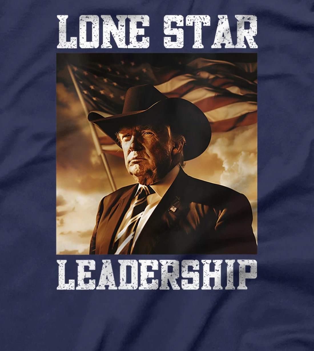 Womens Western Trump Cowboy Hat Texas Trump Lone Star Leadership T-Shirt