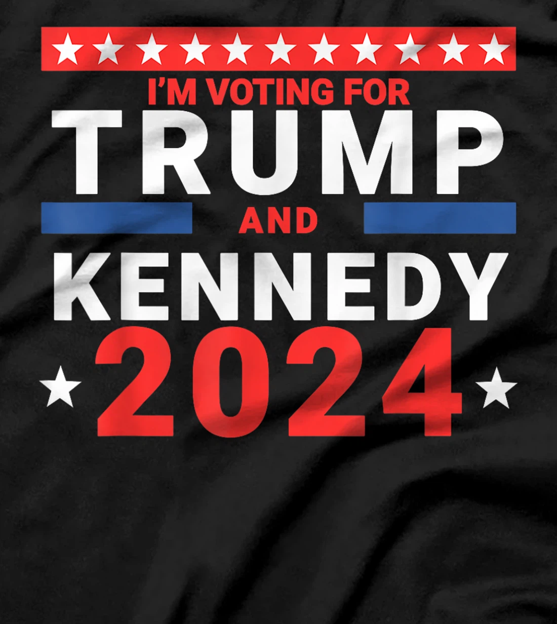 I'm voting for Trump and Kennedy 2024 T-Shirt