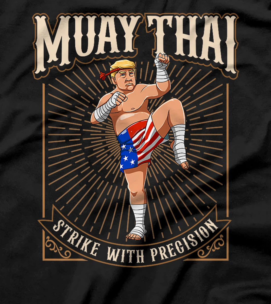 Strike With Precision - Cool Muay Thai Trump Premium T-Shirt