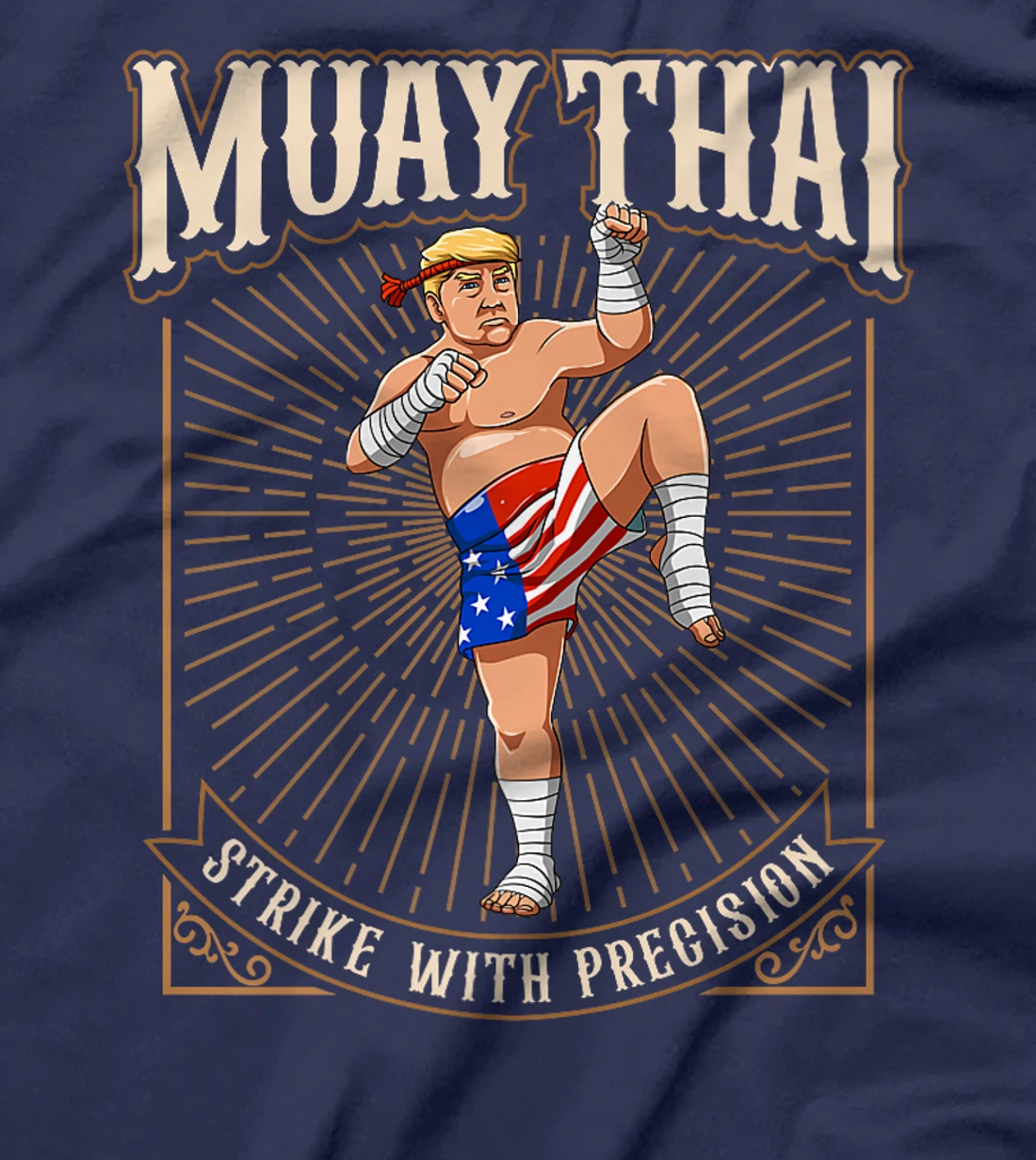 Strike With Precision - Cool Muay Thai Trump Premium T-Shirt