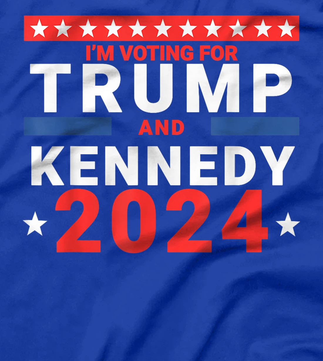 I'm voting for Trump and Kennedy 2024 T-Shirt