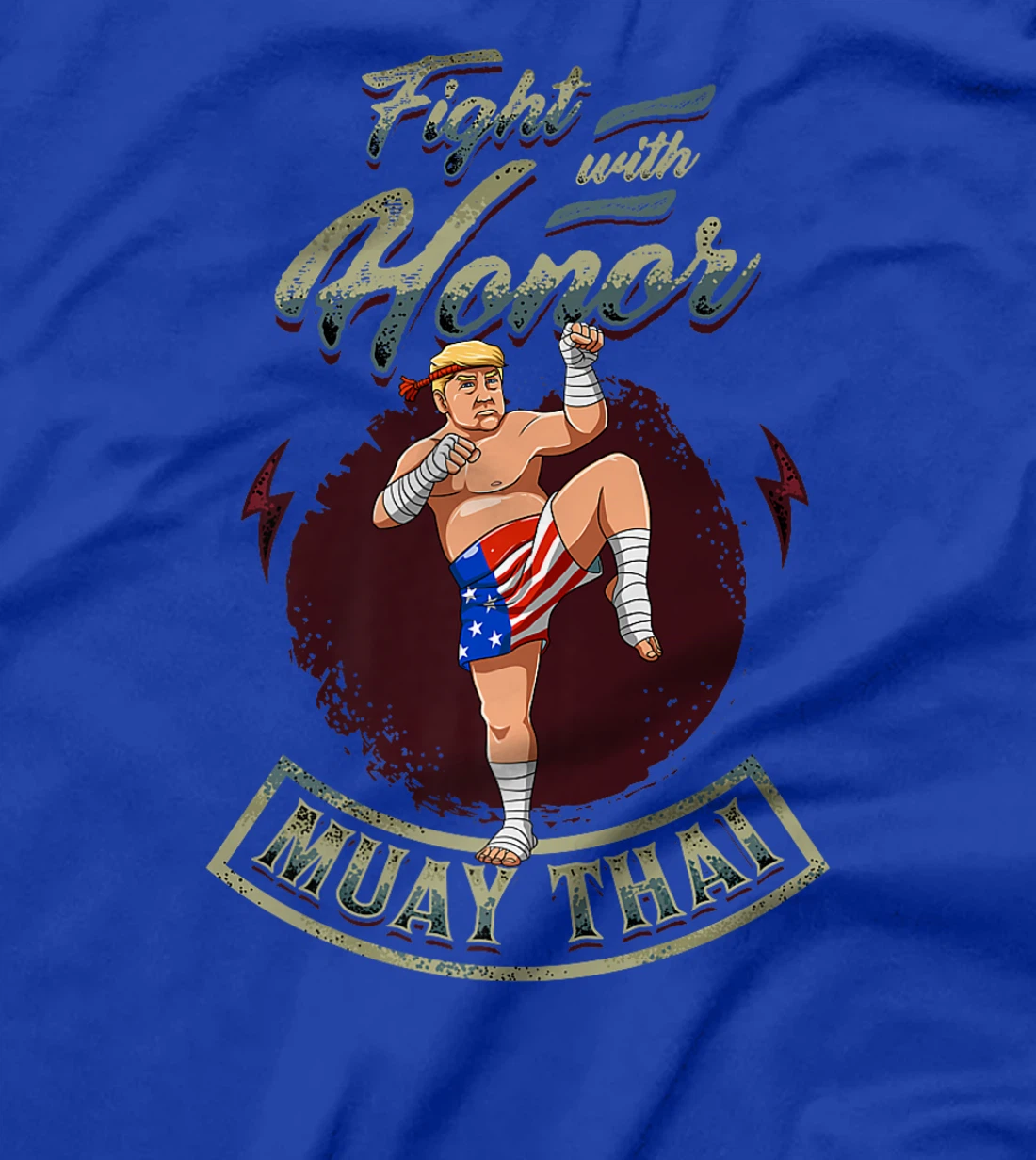 Fight With Honor - Muay Thai Trump Premium T-Shirt