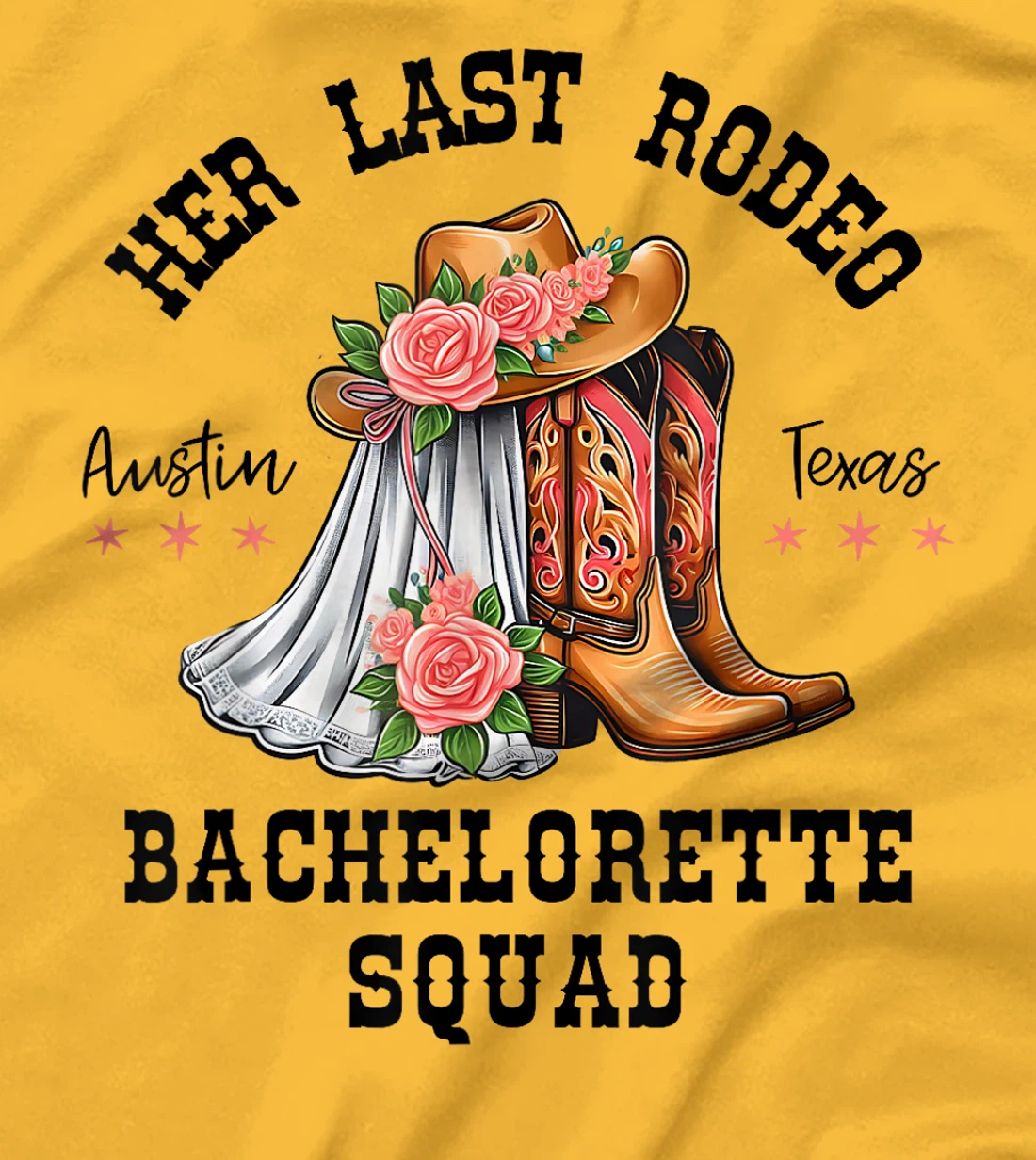 Her Last Rodeo Austin Texas Matching Bachelorette Women T-Shirt