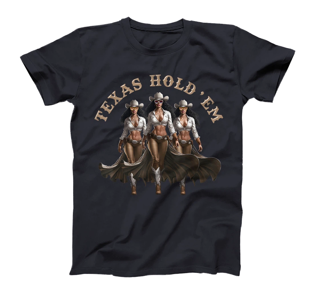 Texas Hold'em Melanin Cowgirl Howdy Western Rodeo Texas T-Shirt