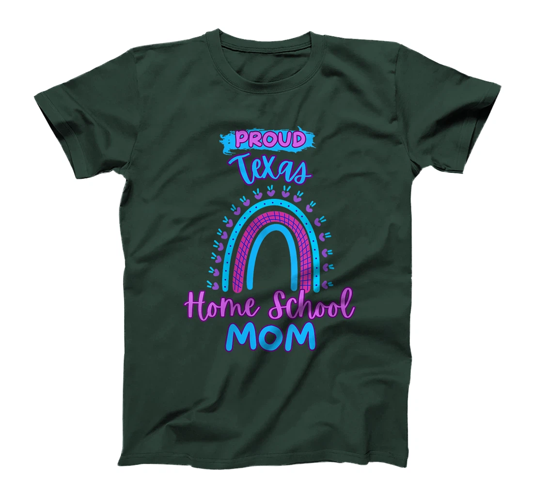 Womens Proud Texas Homeschool Mom Playful Rainbow T-Shirt