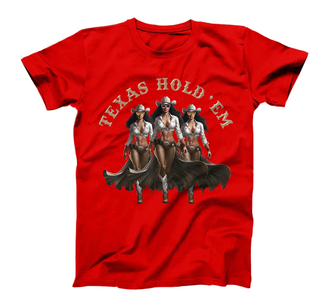 Texas Hold'em Melanin Cowgirl Howdy Western Rodeo Texas T-Shirt