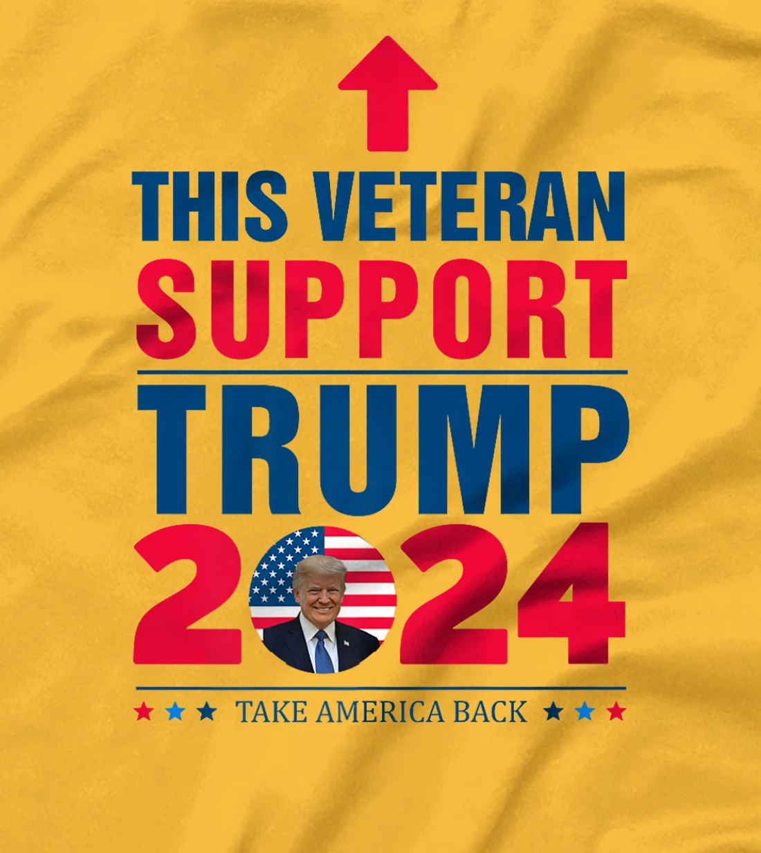 This Veteran Support Trump 2024 Take America Back Premium T-Shirt