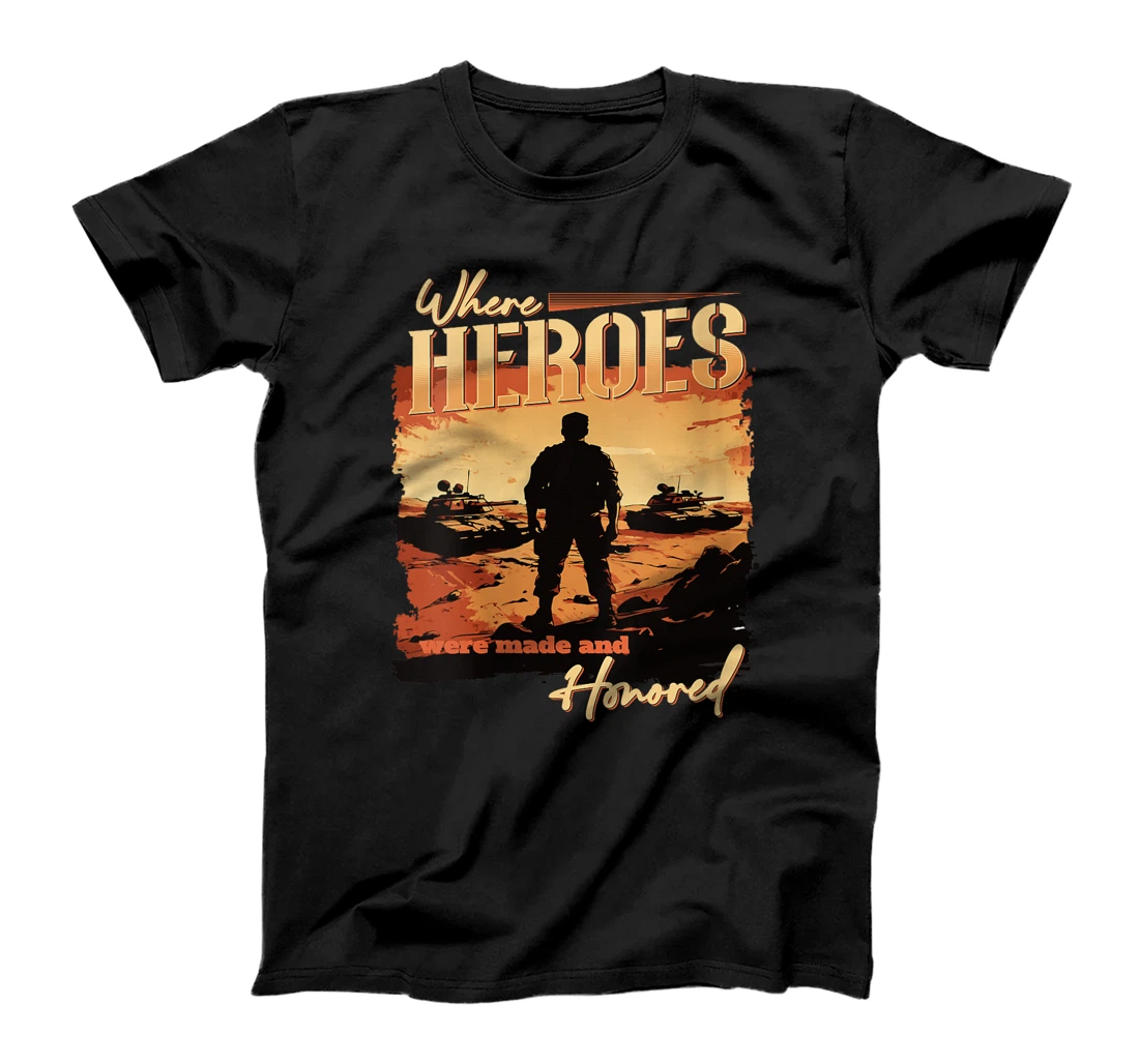 Womens Iraq War Design Veteran Where Heroes Were Made And Honored T-Shirt