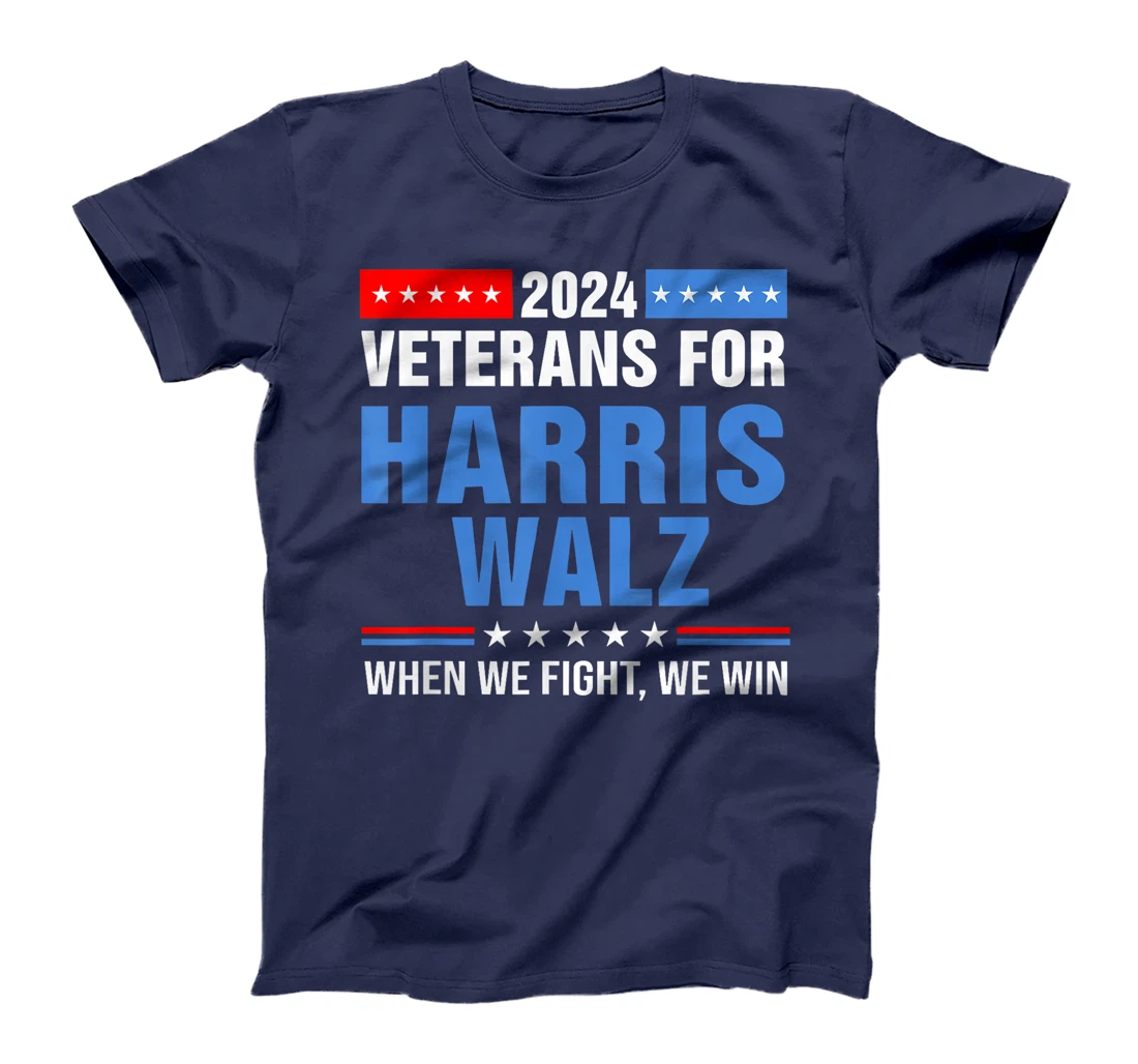 Veterans For Harris Walz 2024 Retro When We Fight We Win T-Shirt