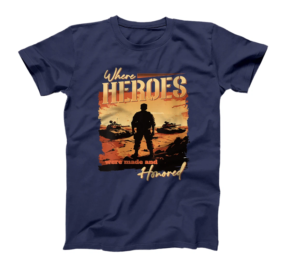 Womens Iraq War Design Veteran Where Heroes Were Made And Honored T-Shirt