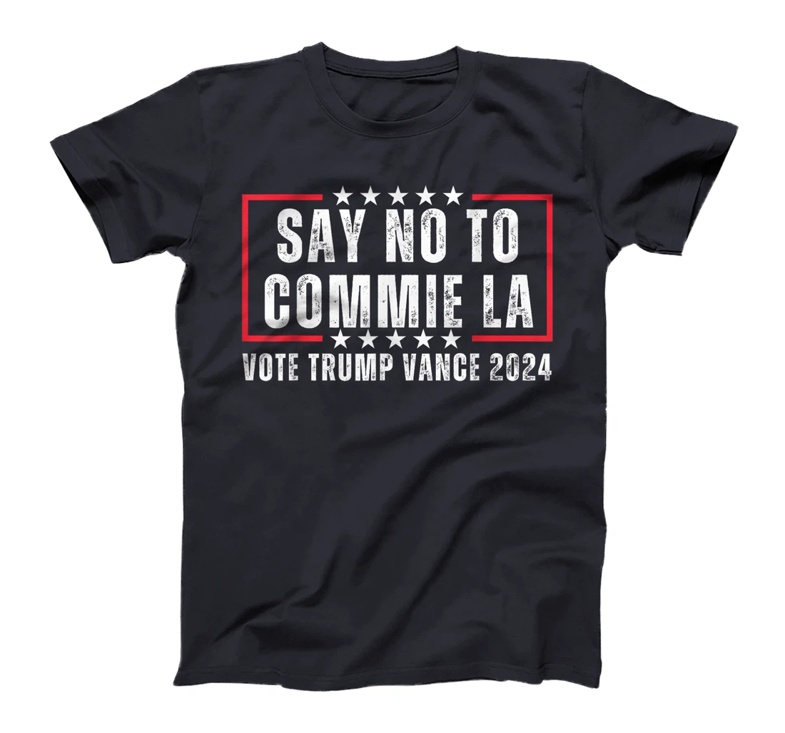 Funny Political Say No To Commie La Vote Trump Vance 2024 T-Shirt