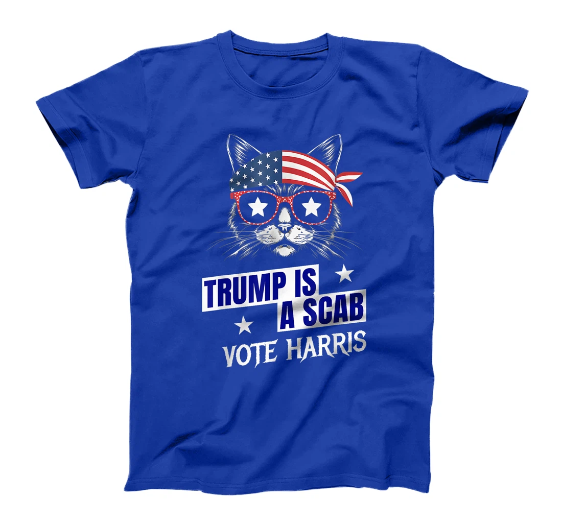 Trump is a Scab - Vote Harris 2024 T-Shirt