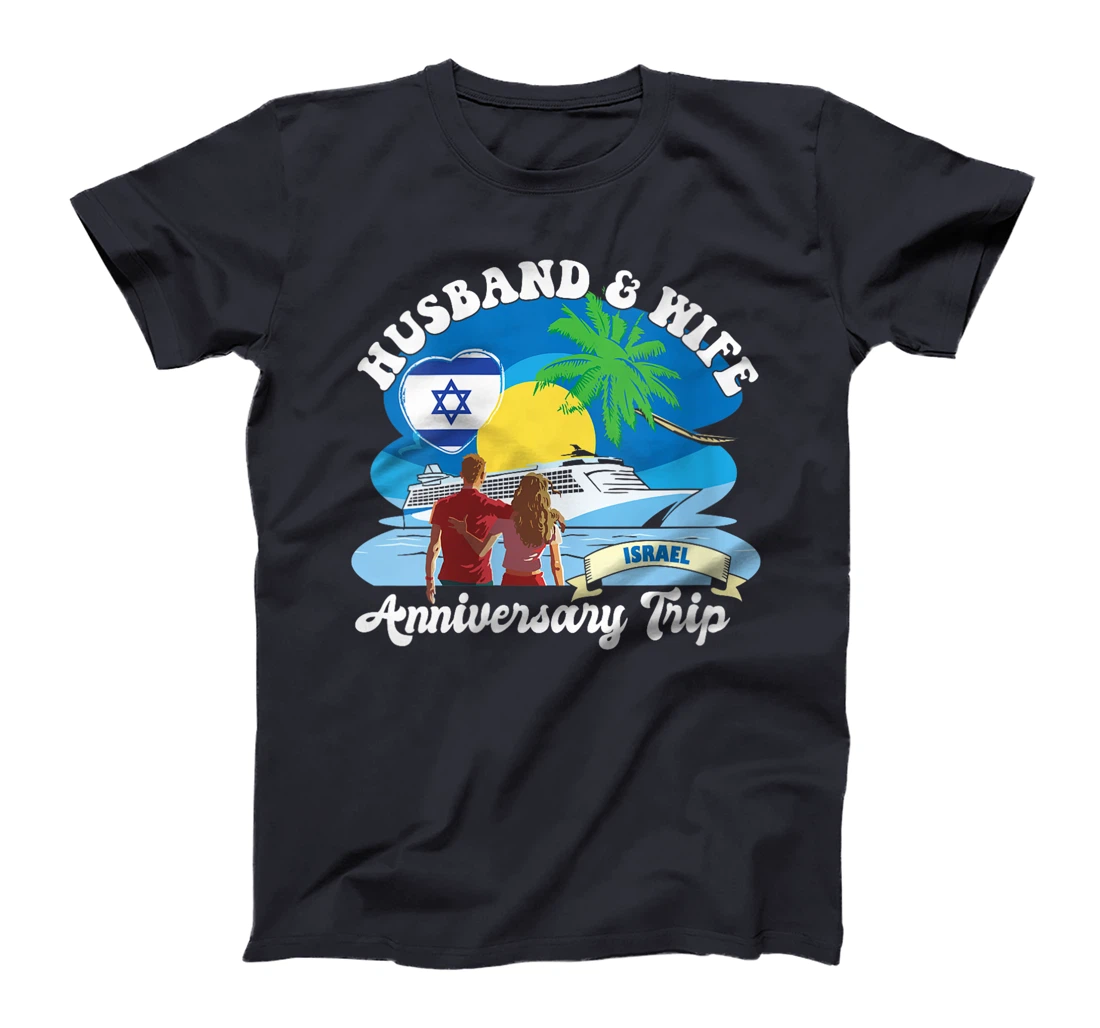 Womens Husband & Wife Anniversary Trip Israel T-Shirt