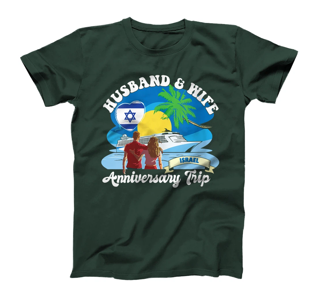 Womens Husband & Wife Anniversary Trip Israel T-Shirt