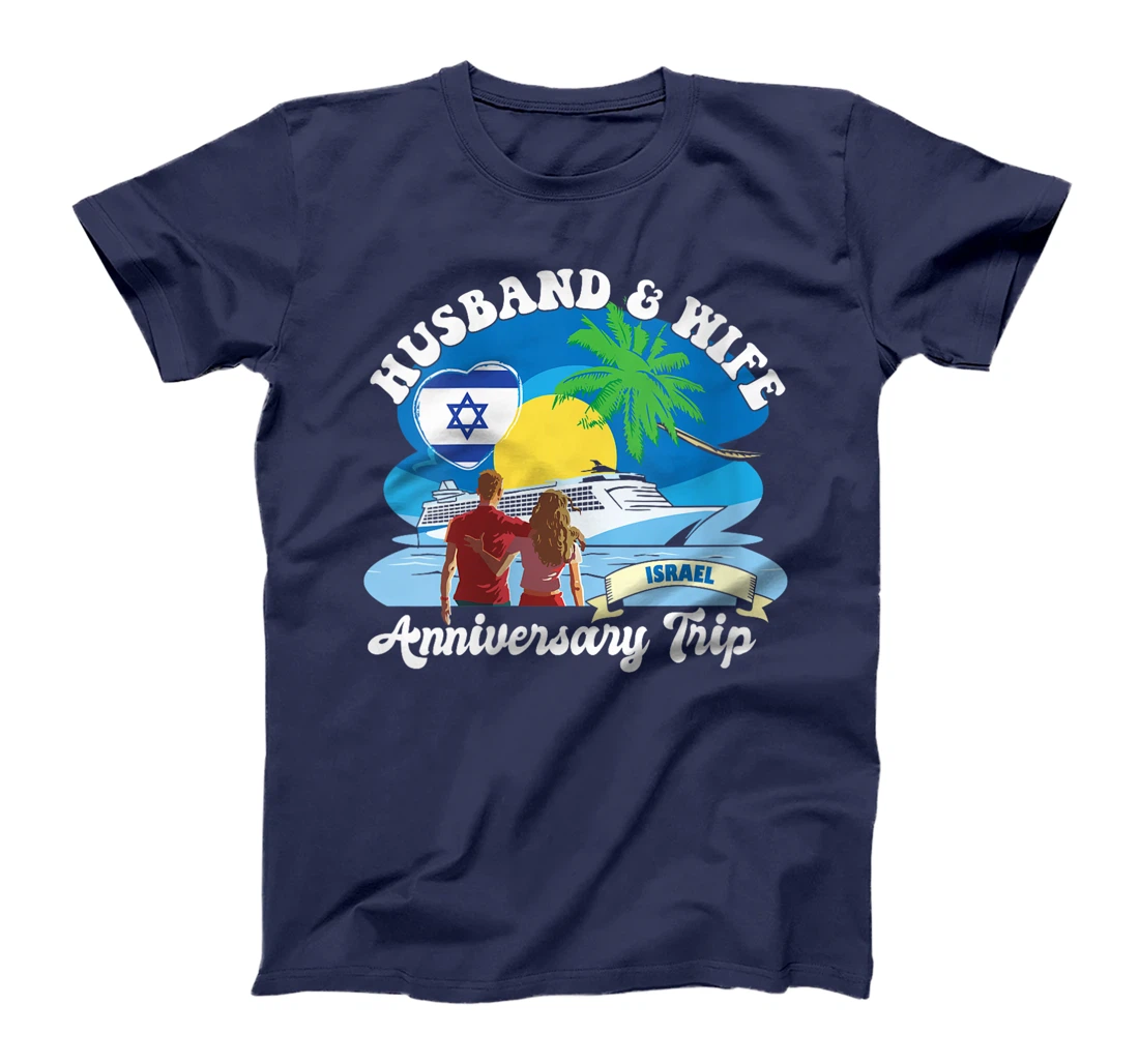 Womens Husband & Wife Anniversary Trip Israel T-Shirt