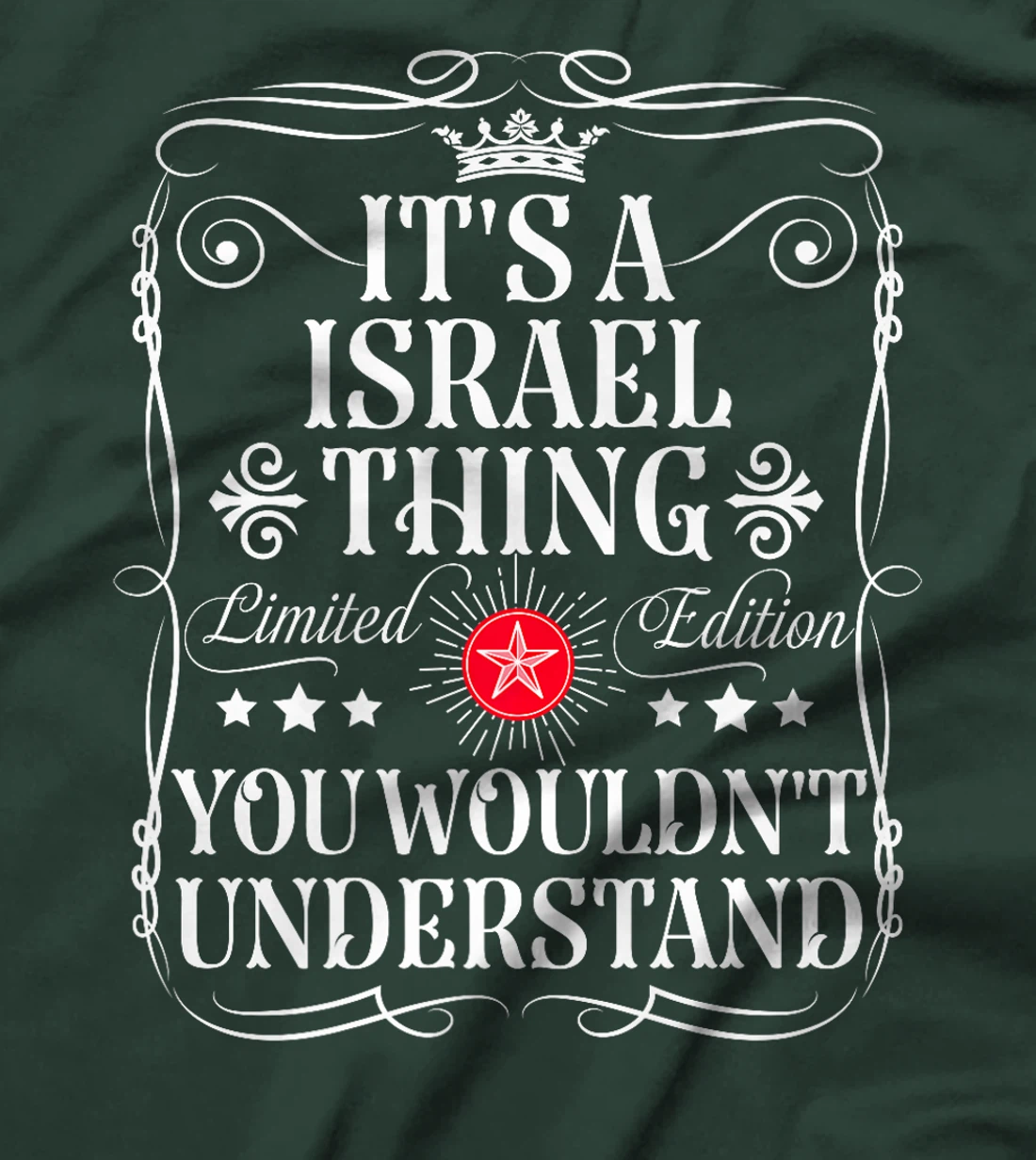 Womens Israel Name Its A Israel Thing You Wouldn't Understand T-Shirt