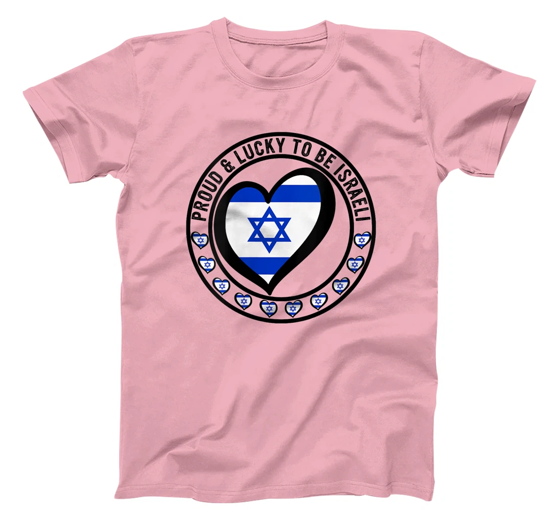 Womens Proud And Lucky To Be Israeli I Love Israel Flag Heart Print T-Shirt