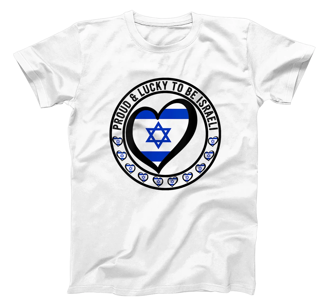 Womens Proud And Lucky To Be Israeli I Love Israel Flag Heart Print T-Shirt