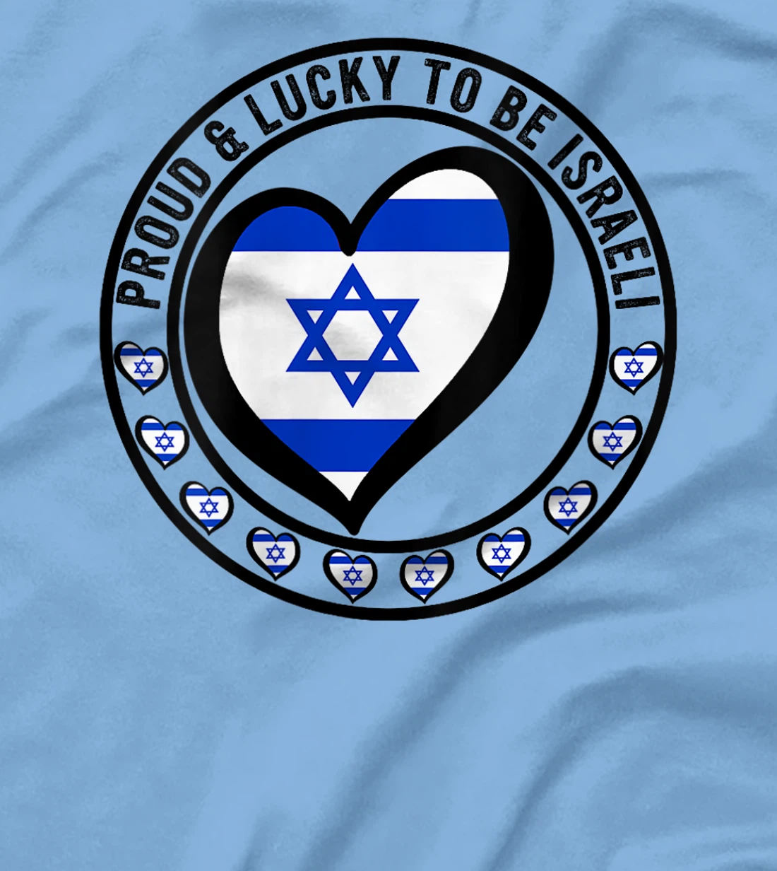 Womens Proud And Lucky To Be Israeli I Love Israel Flag Heart Print T-Shirt
