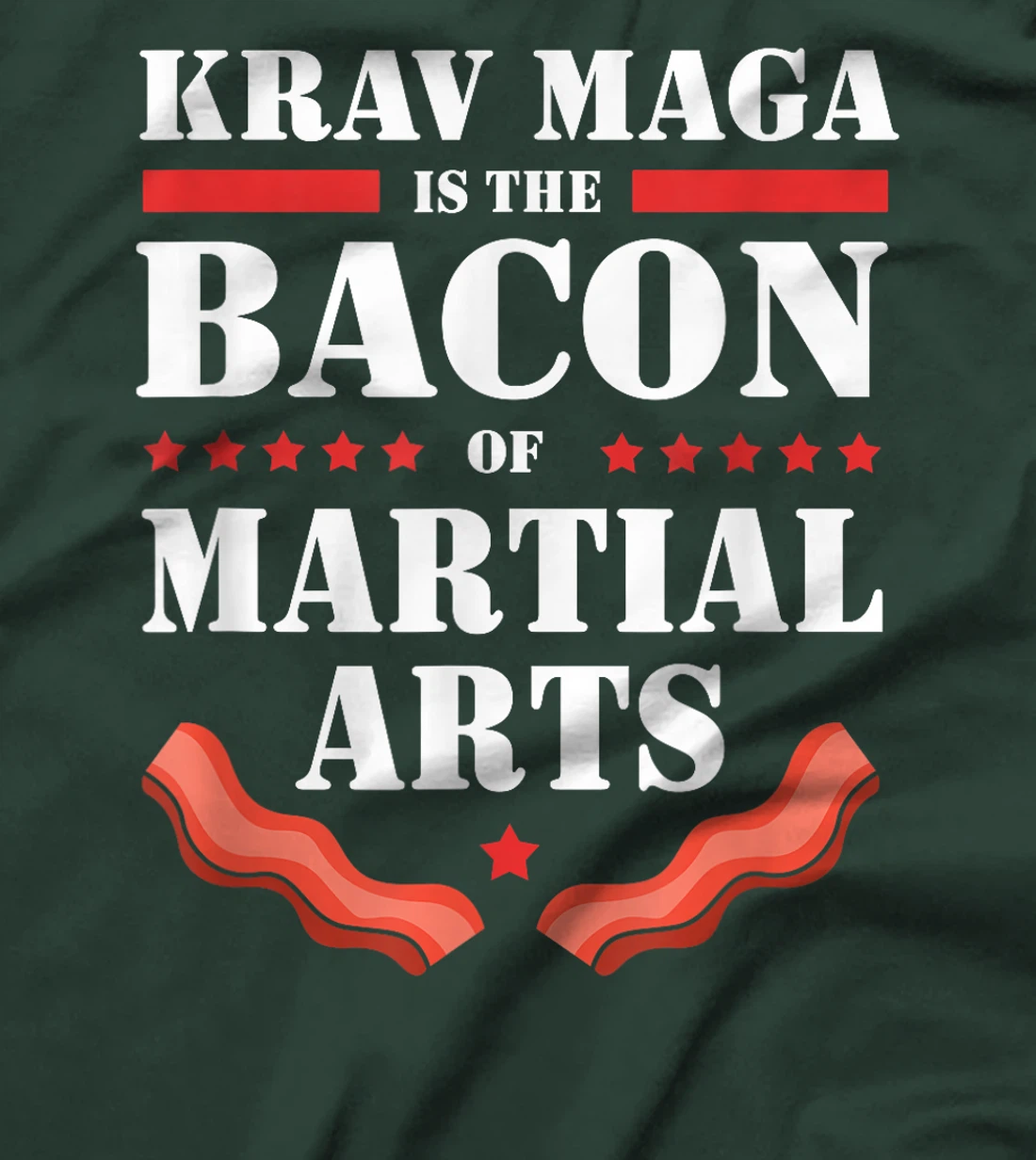 Womens The Bacon Of Martial Arts israel Krav Maga T-Shirt
