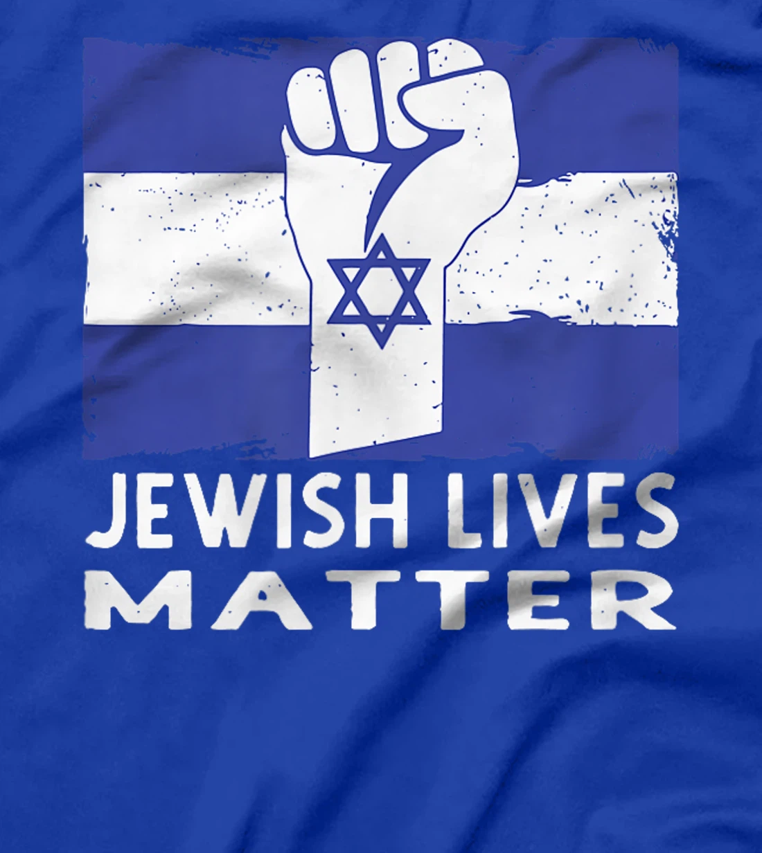 Jerusalem Self Respect, Support For Jewish Lives, Israel T-Shirt