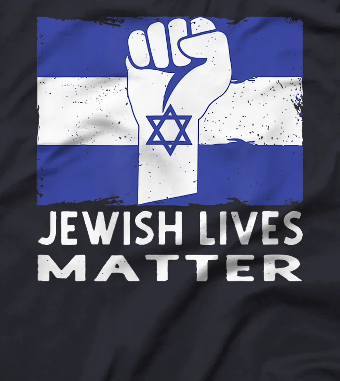 Jerusalem Self Respect, Support For Jewish Lives, Israel T-Shirt