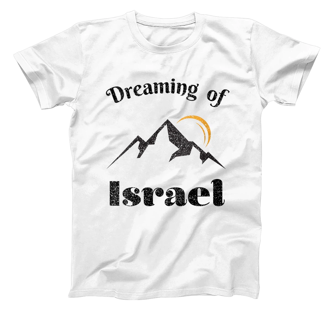 Womens Dreaming Of Israel Vintage Israel Outfit Vacation T-Shirt