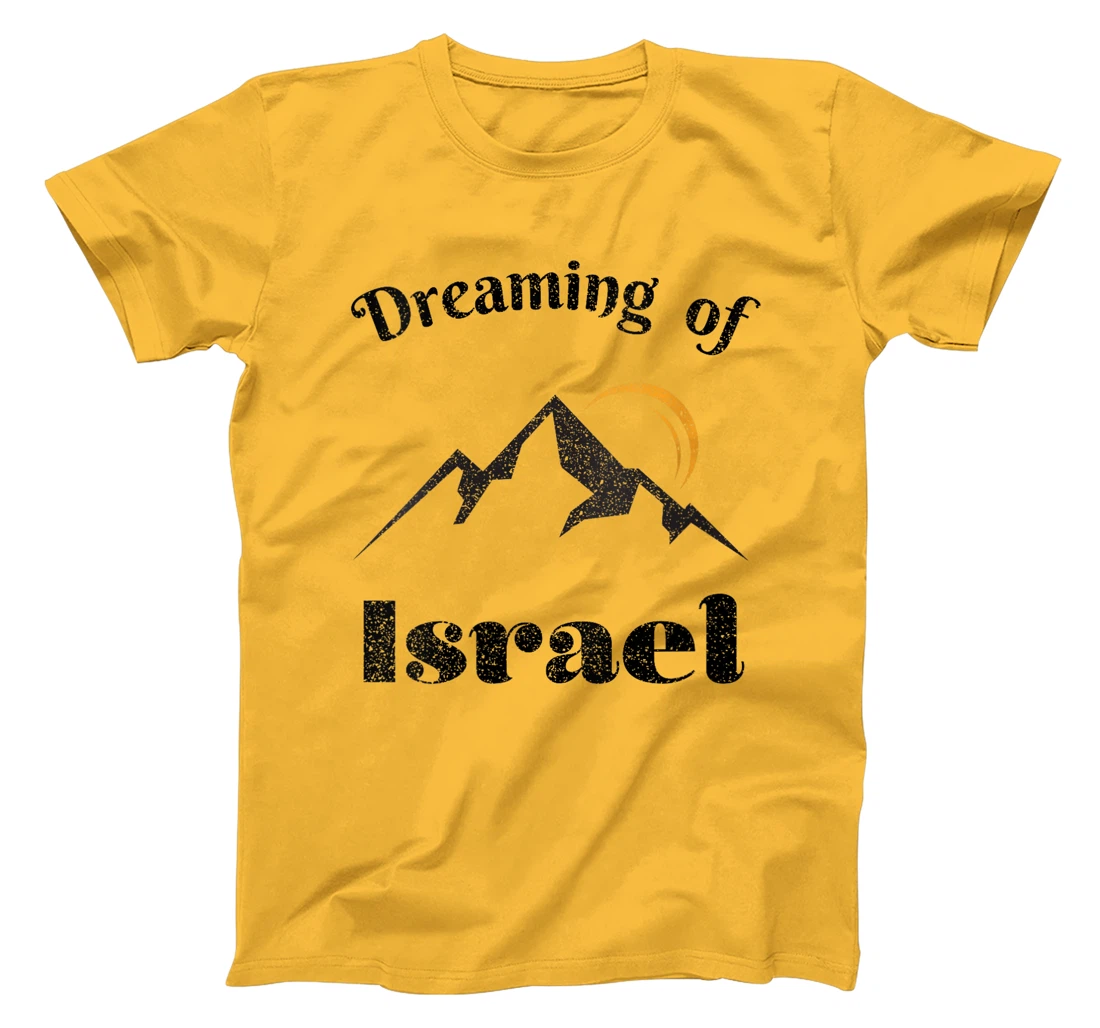 Womens Dreaming Of Israel Vintage Israel Outfit Vacation T-Shirt