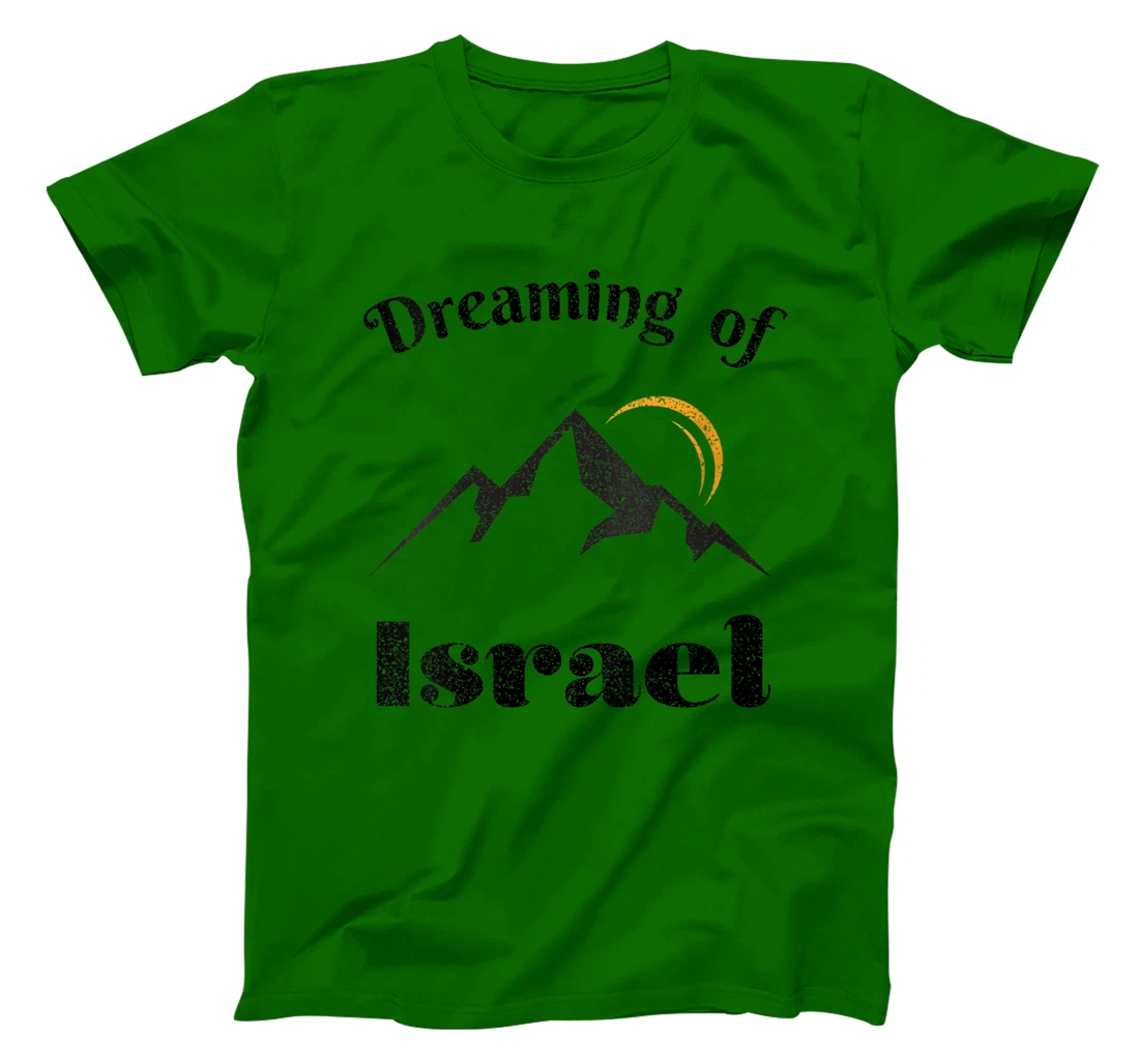 Womens Dreaming Of Israel Vintage Israel Outfit Vacation T-Shirt