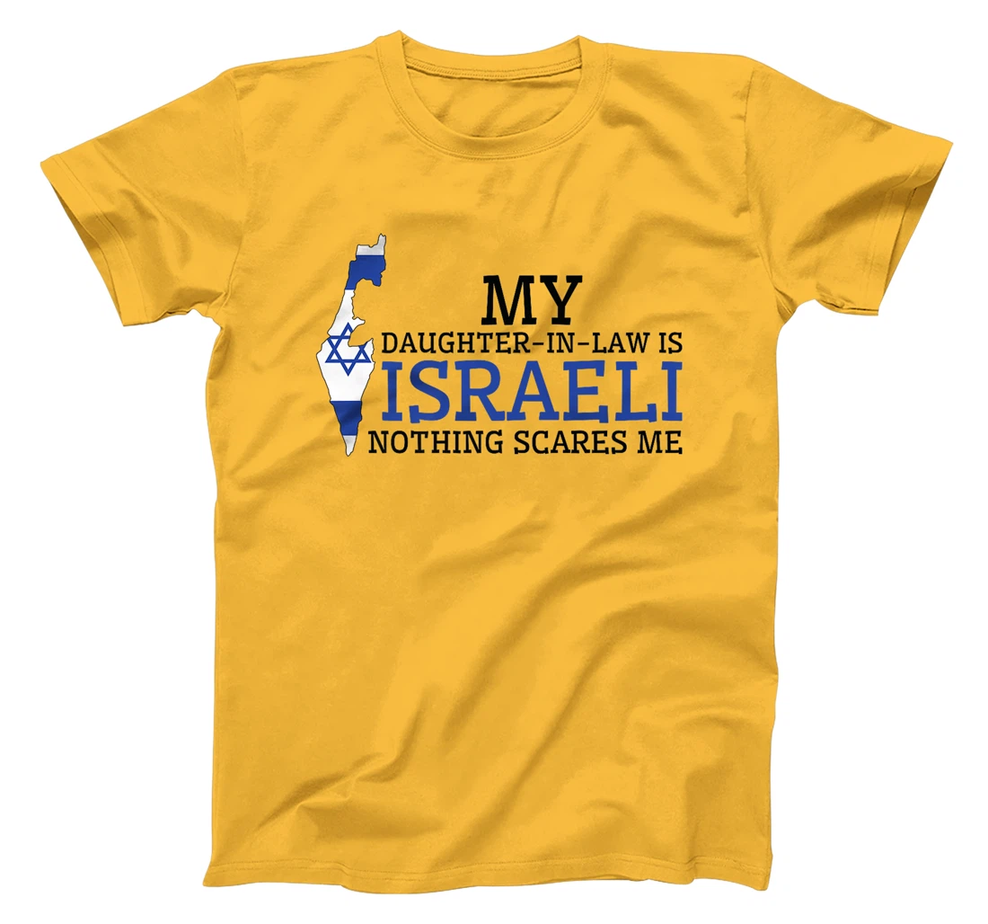 My Daughter In Law is Israeli Nothing Scares Me Israel Flag Premium T-Shirt
