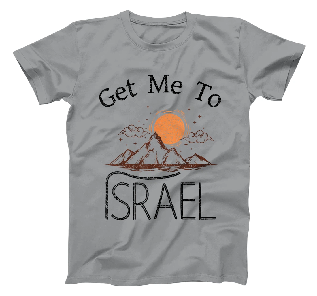 Get Me To Israel Vintage Vacation T-Shirt