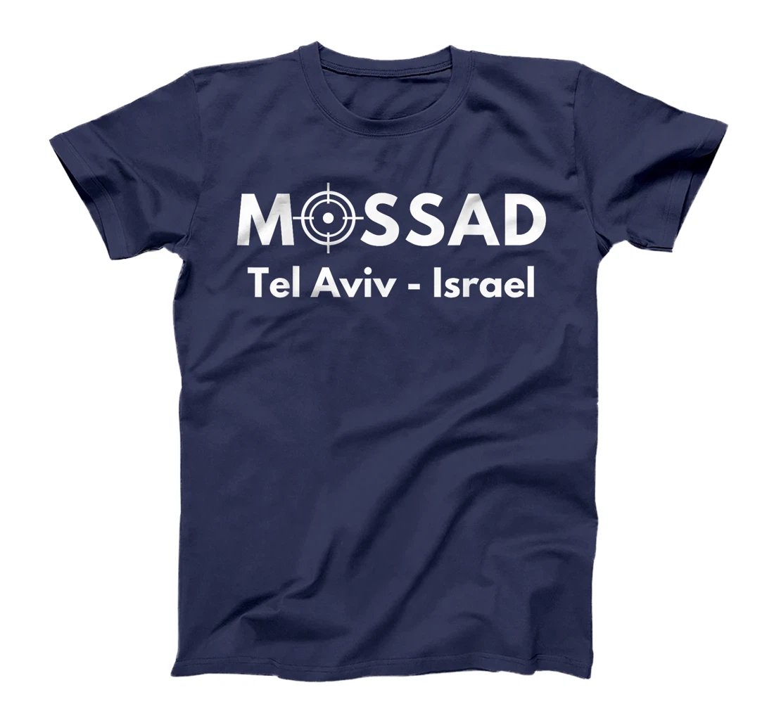 Mossad Tel Aviv Israel T-Shirt