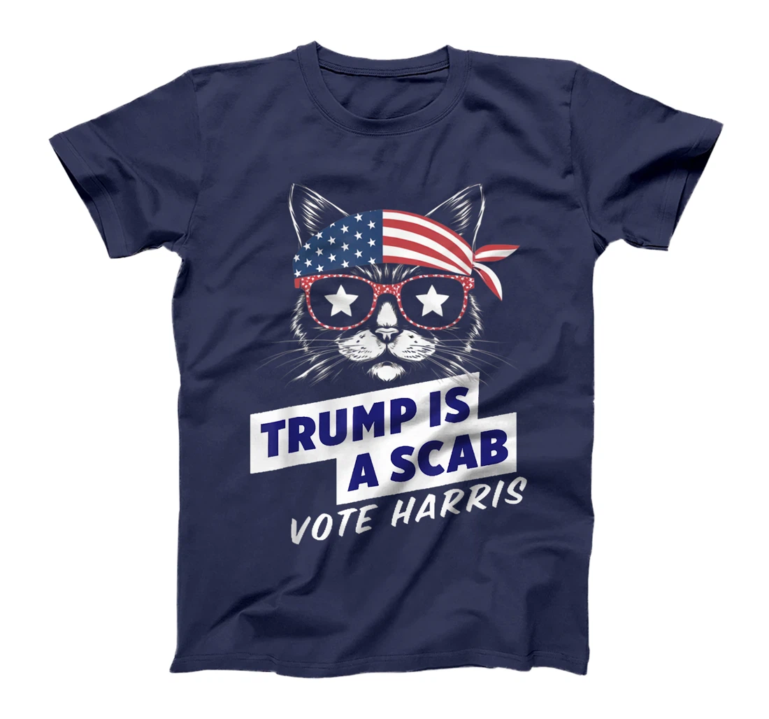 Trump is a Scab Vote Harris 2024 Funny Cat Ladies T-Shirt