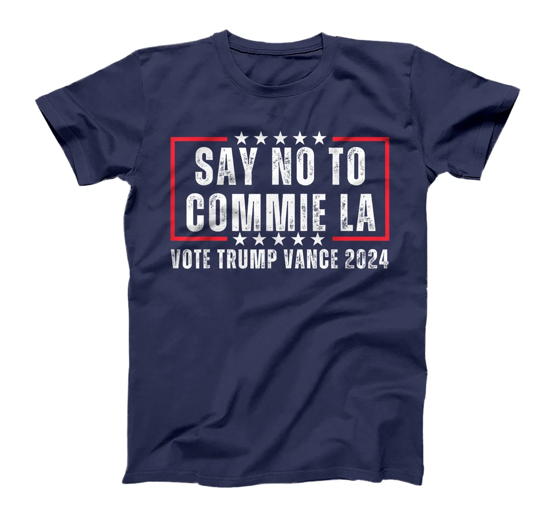 Funny Political Say No To Commie La Vote Trump Vance 2024 T-Shirt