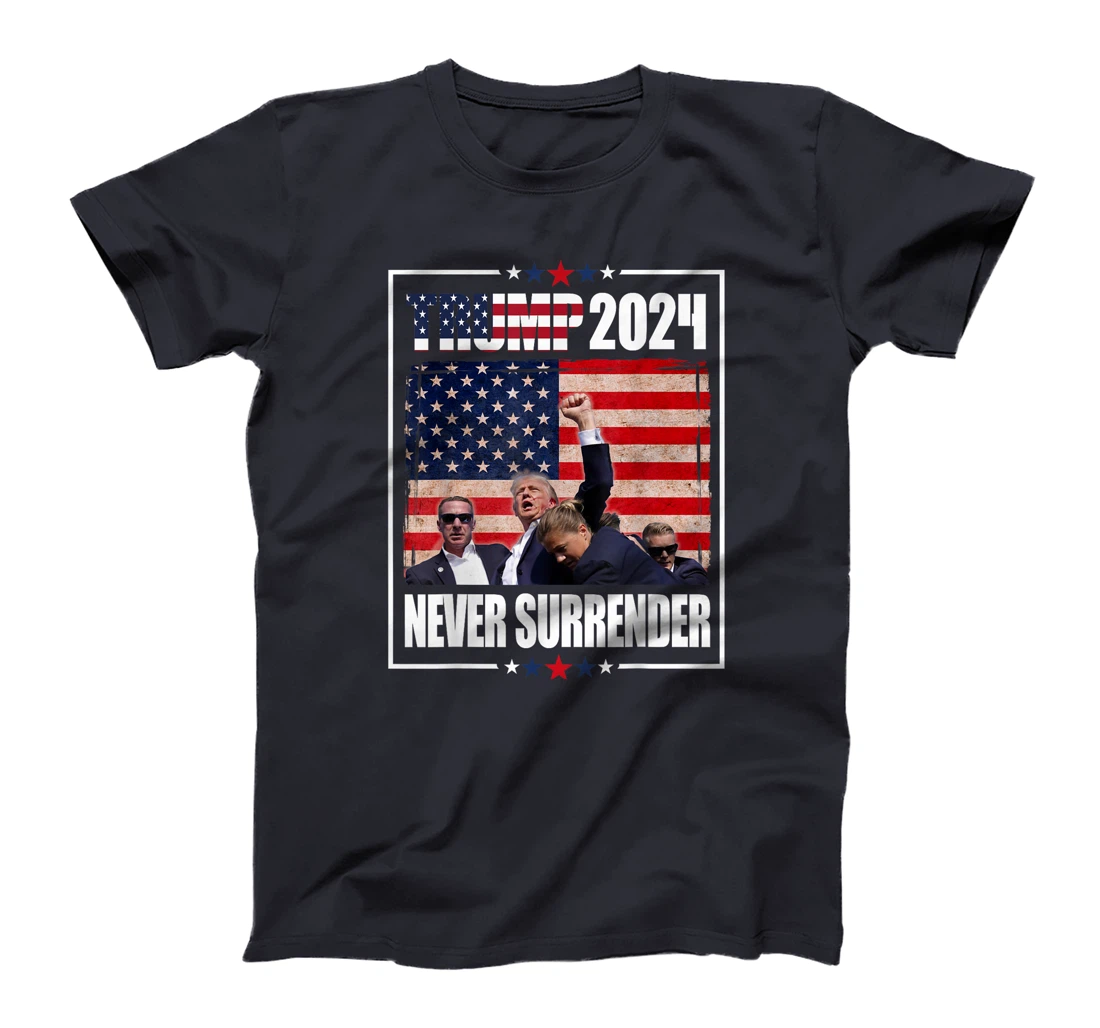 Trump 2024 Election American flag Never Surrender Mens Girl T-Shirt