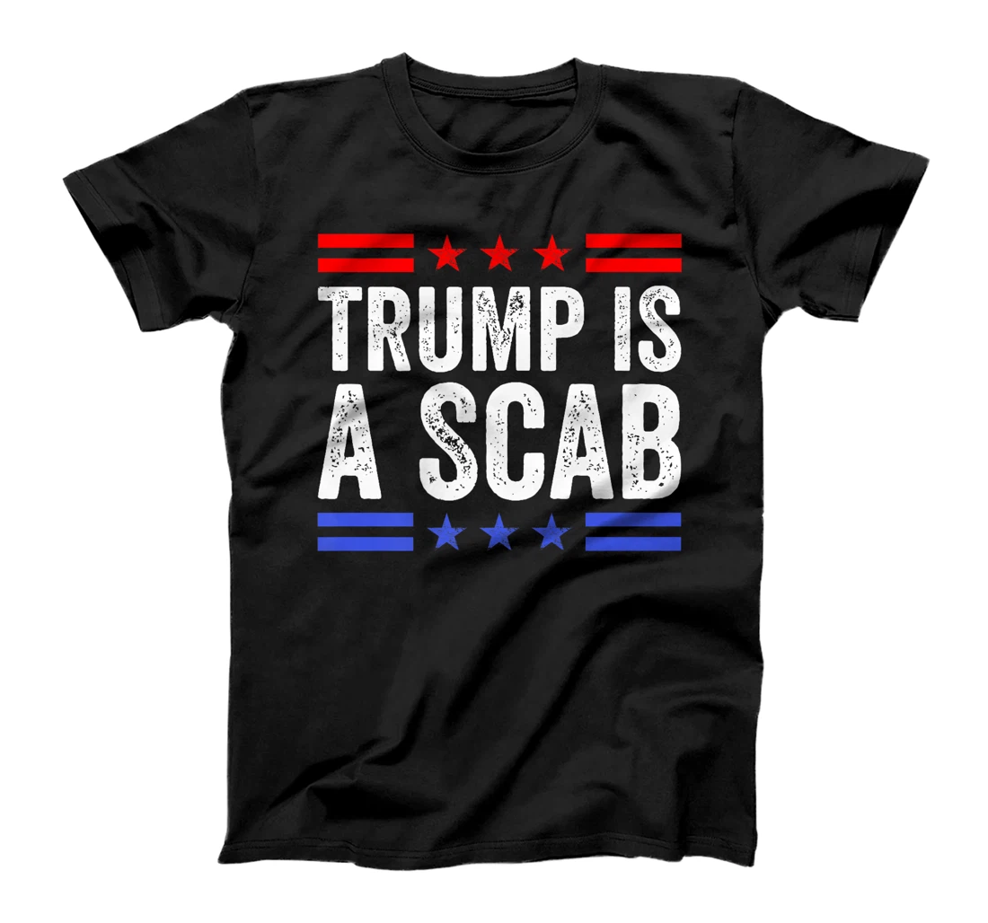 Trump Is A Scab Vote Harris Premium T-Shirt