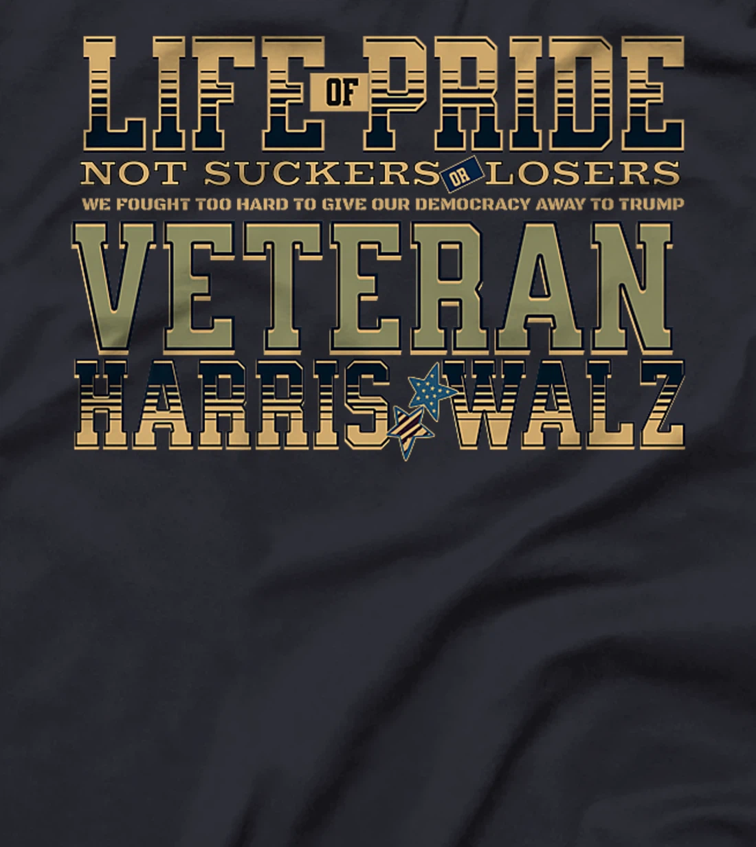 Veterans for Harris Walz 2024 Proud Vets against Trump Premium T-Shirt