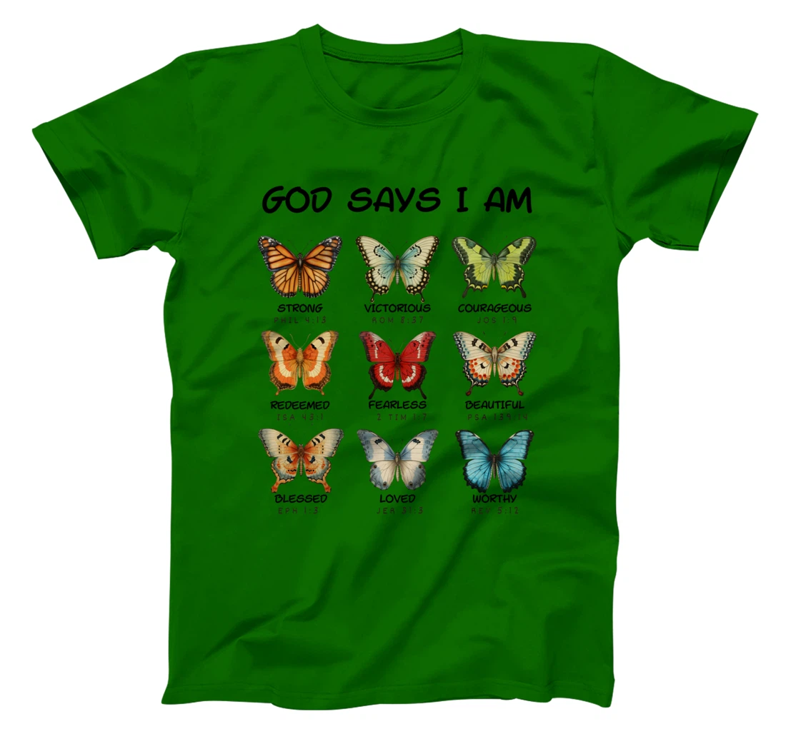 God Says I m Butterfly Christian T-Shirt for Women, Girls T-Shirt