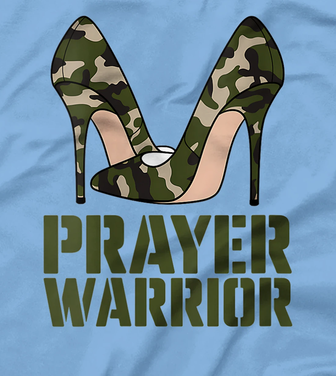 Womens Camo Heels Prayer Warrior Faith God Jesus Christian Women T-Shirt