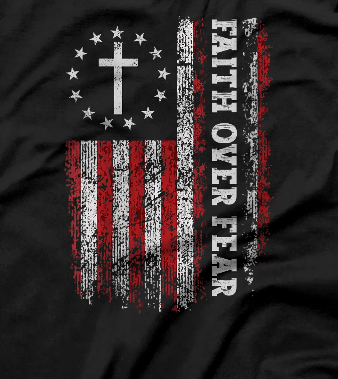 Womens USA Flag American Pride Christian God Jesus Faith Over Fear T-Shirt