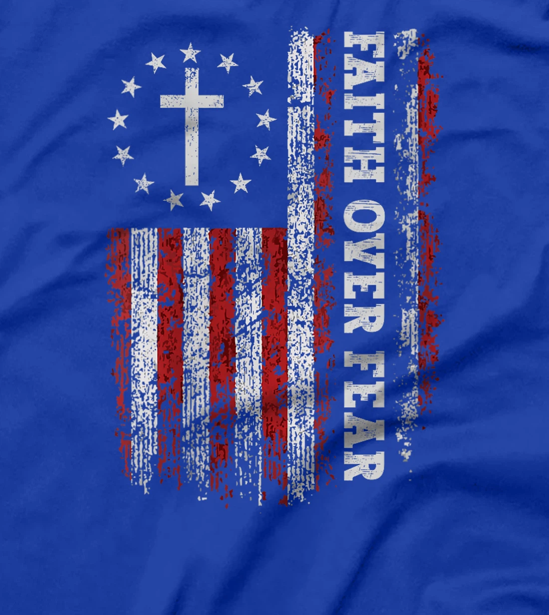 Womens USA Flag American Pride Christian God Jesus Faith Over Fear T-Shirt