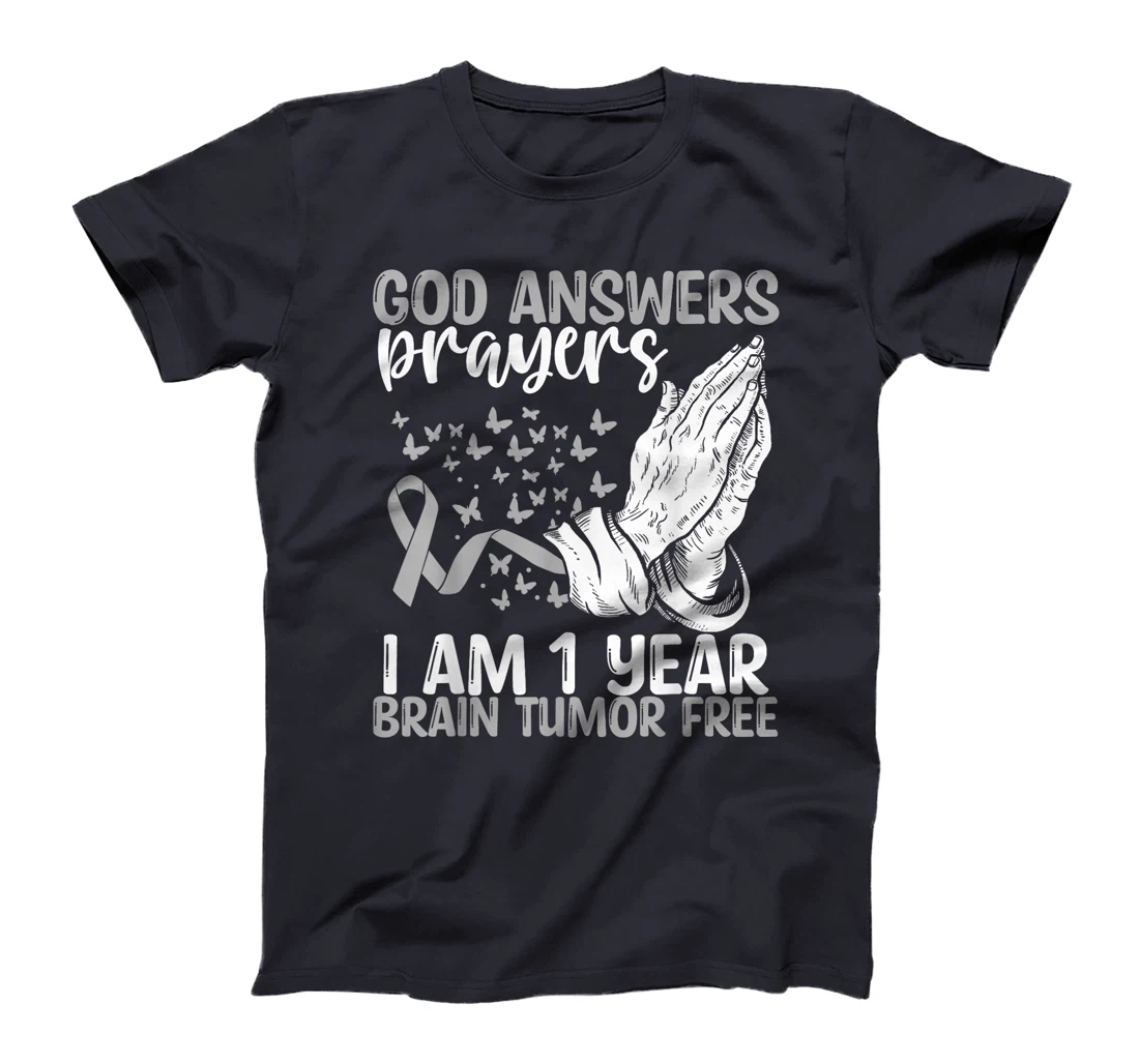 1 Year Brain Tumor Free God Prayer Brain Cancer Awareness T-Shirt