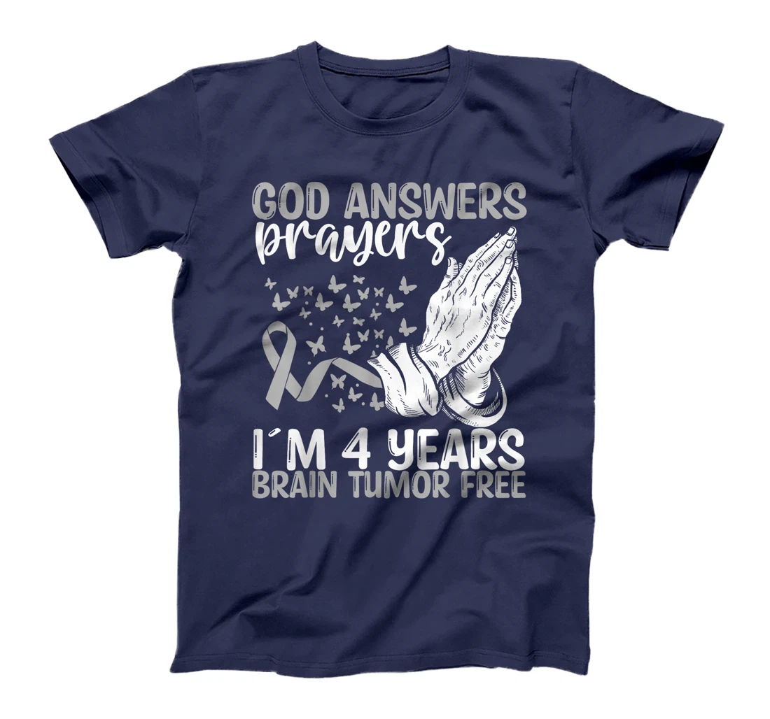 4 Years Brain Tumor Free God Prayer Brain Cancer Awareness T-Shirt