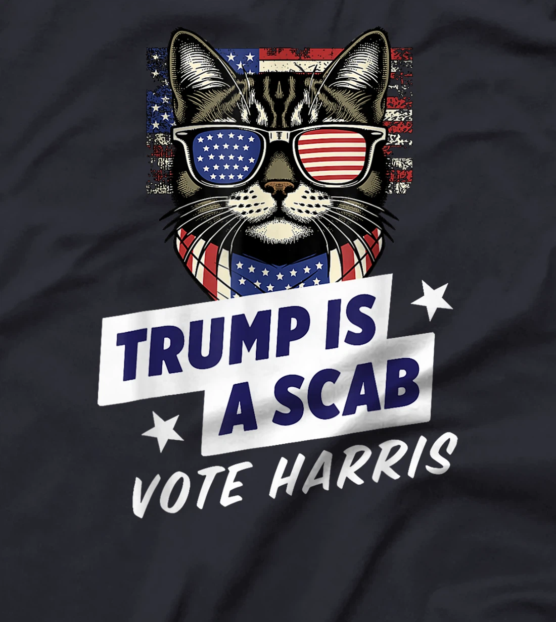 Trump is a Scab Vote Harris 2024 T-Shirt