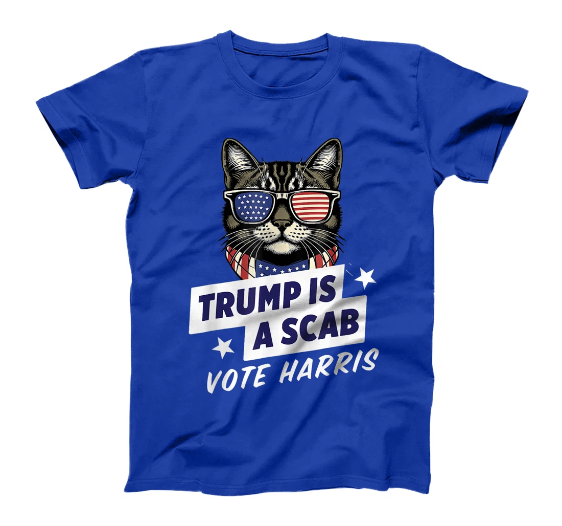 Trump is a Scab Vote Harris 2024 T-Shirt