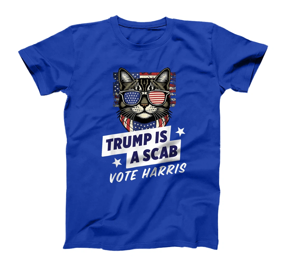 Trump is a Scab Vote Harris 2024 T-Shirt