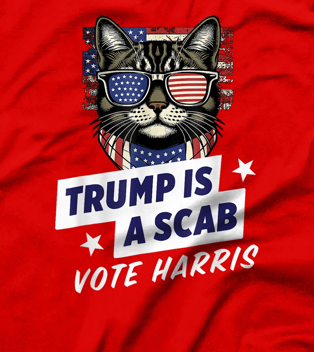 Trump is a Scab Vote Harris 2024 T-Shirt