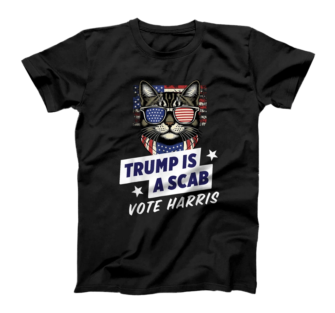 Trump is a Scab Vote Harris 2024 T-Shirt